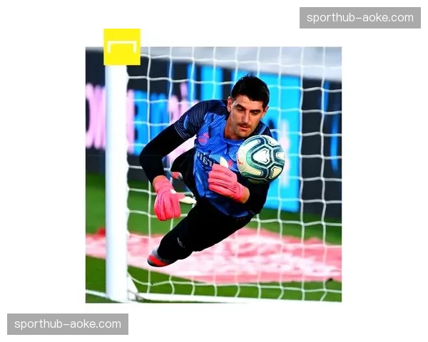 皇马赛季10次零封领跑西甲 库尔图瓦出击化解威胁成关键 皇马赛季10次零封领跑西甲 库尔图瓦出击化解威胁成关键